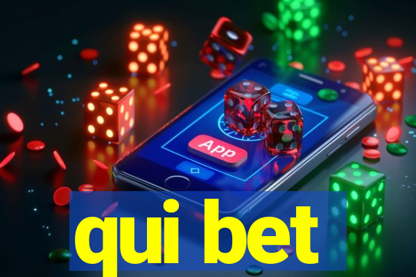 qui bet